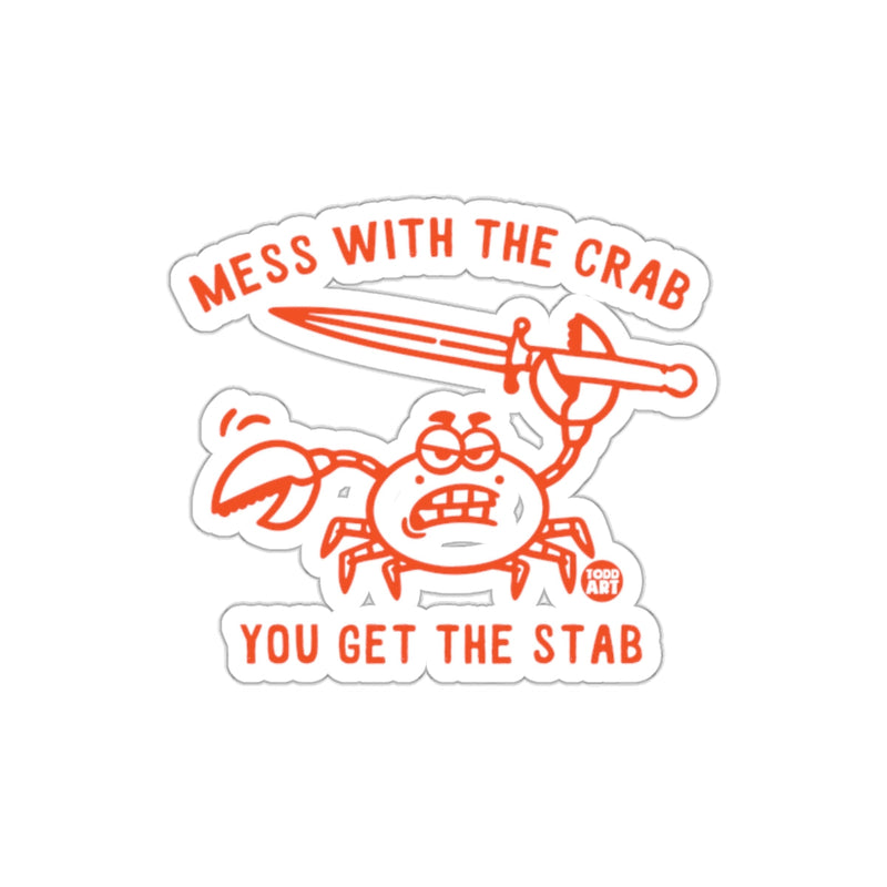 Load image into Gallery viewer, Mess With The Crab You Get The Stab sticker
