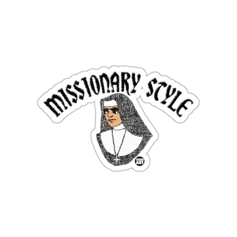 Load image into Gallery viewer, Missionary Style Design Sticker Funny Religious Gift
