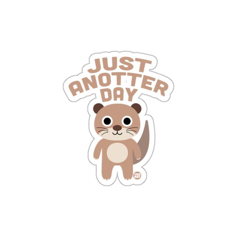 Load image into Gallery viewer, Cute Otter Just Another Day Sticker product
