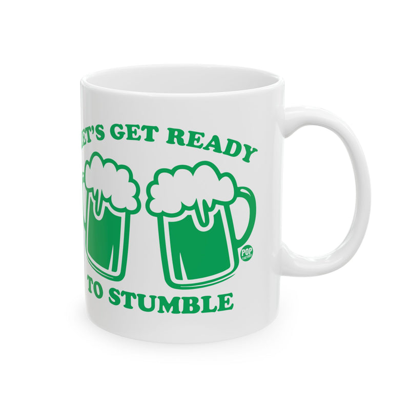 Load image into Gallery viewer, Let&#39;s Get Ready To Stumble Beer Mug
