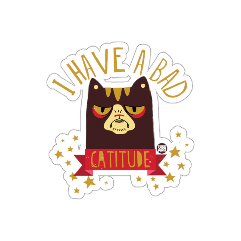 Load image into Gallery viewer, Bad Catitude Funny Grumpy Cat With Attitude sticker
