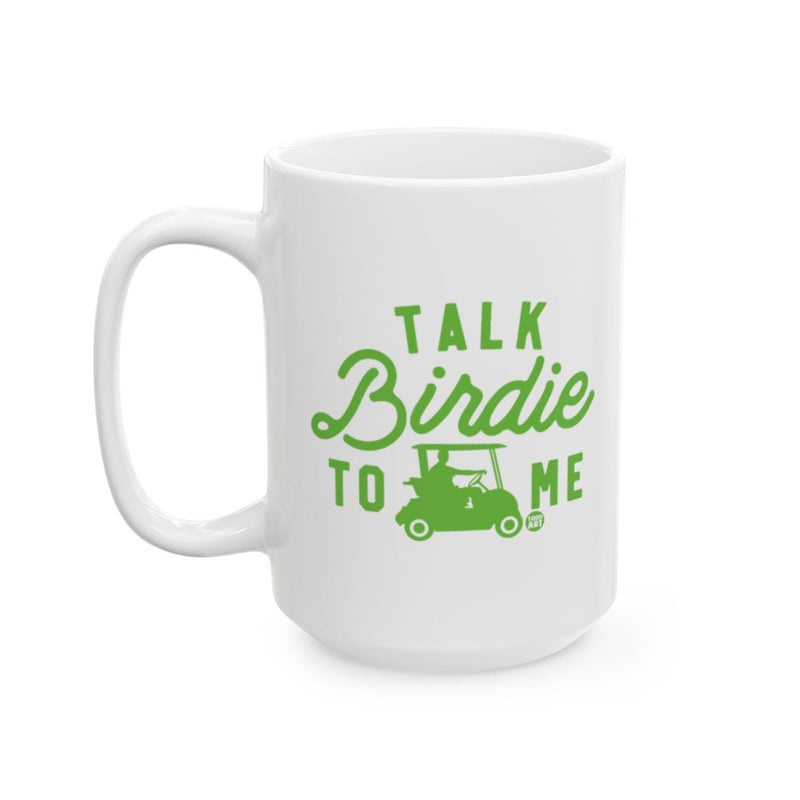 Load image into Gallery viewer, Talk Birdie To Me Golf Cart Mug
