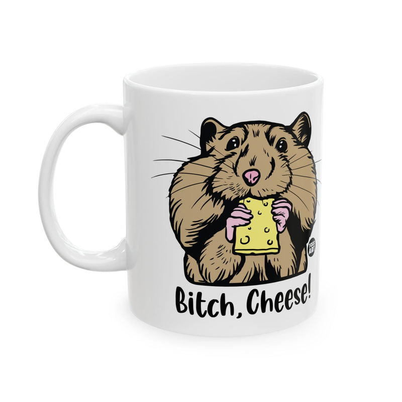 Load image into Gallery viewer, Bitch Cheese Hamster Mug, Funny Hamster Mug, Adult Humor Coffee Mug
