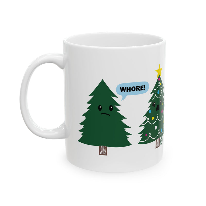 Load image into Gallery viewer, Xmas Tree Whore Mug, Funny Christmas Tree Mug, Adult Humor Xmas Mugs
