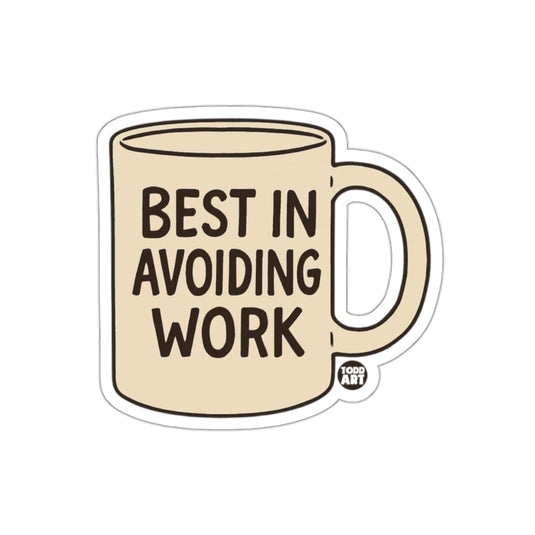 Best in Avoiding Work Funny Mug for Office Use