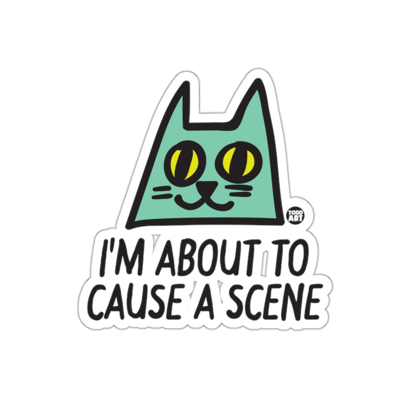 Load image into Gallery viewer, I'm About to Cause a Scene Cat Sticker
