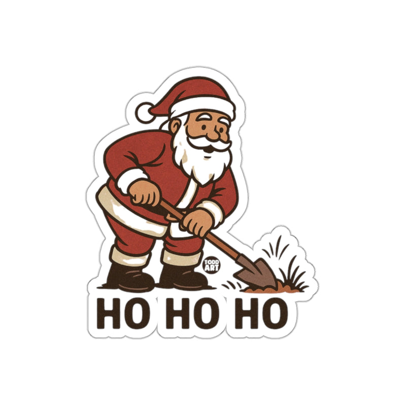 Load image into Gallery viewer, Santa Claus Digging Ho Ho Ho Sticker Fun Holiday
