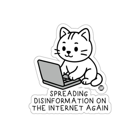 Spreading Disinformation On The Internet Again Sticker