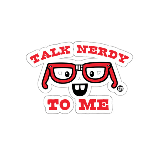 Talk Nerdy To Me Red Glasses Todd Art Design sticker