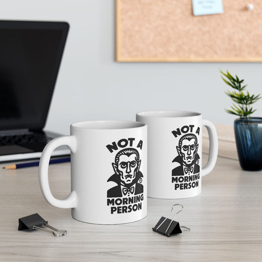 Not a Morning Person Funny Coffee Mug for Morning Fun