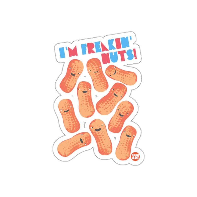 Load image into Gallery viewer, I'm Freakin Nuts Funny Peanut Design Sticker
