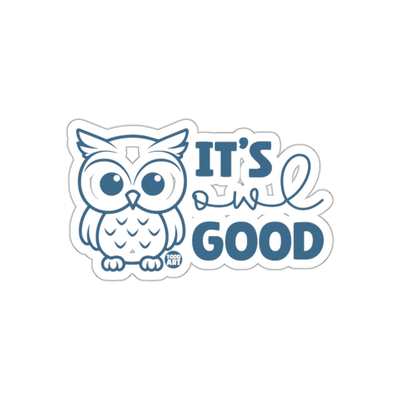 Load image into Gallery viewer, Its Owl Good Funny Owl with Todd Art Logo sticker
