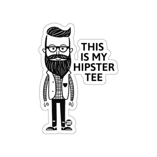 This Is My Hipster Tee Sticker Funny Graphic Design