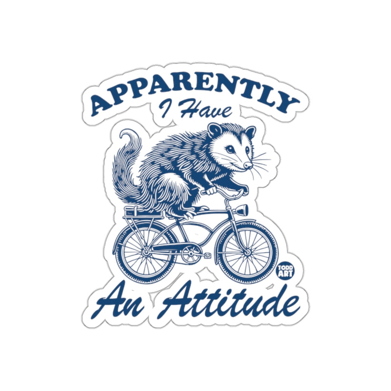 Load image into Gallery viewer, Apparently I Have An Attitude Opossum On Bike sticker
