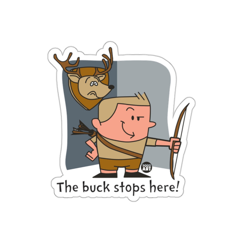 Load image into Gallery viewer, The Buck Stops Here Funny Hunter Archery Sticker
