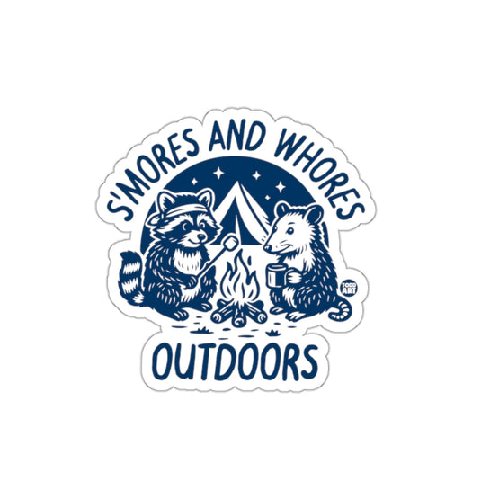 S'mores AND WHORES Outdoors Camp Fun Cute sticker