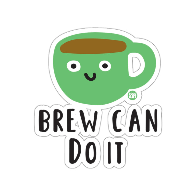 Load image into Gallery viewer, Brew Can Do It Green Coffee Cup Sticker
