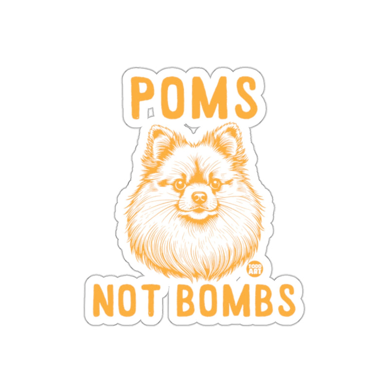 Load image into Gallery viewer, Poms Not Bombs Cute Pomeranian Statement Sticker
