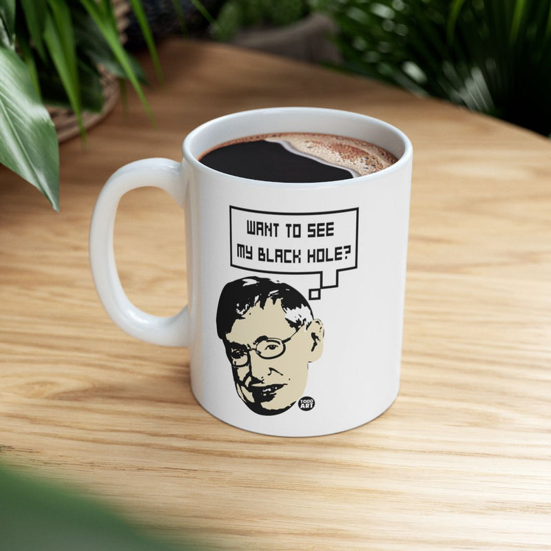 Load image into Gallery viewer, Want to See My Black Hole Coffee Mug
