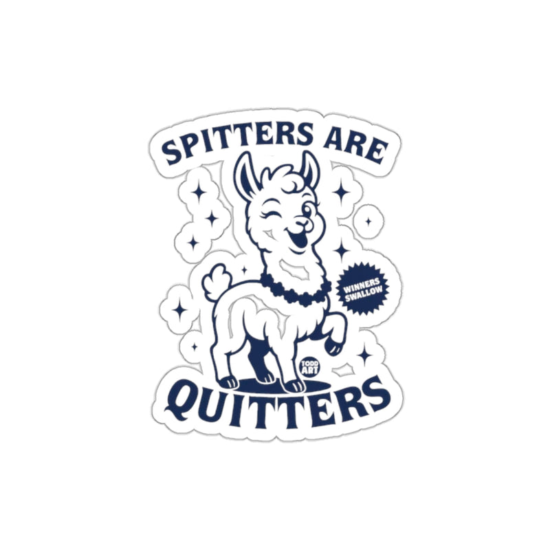 Load image into Gallery viewer, Spitters Are Quitters Winners Swallow Llama Sticker
