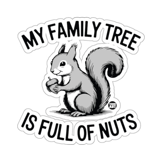 My Family Tree Is Full Of Nuts Squirrel 