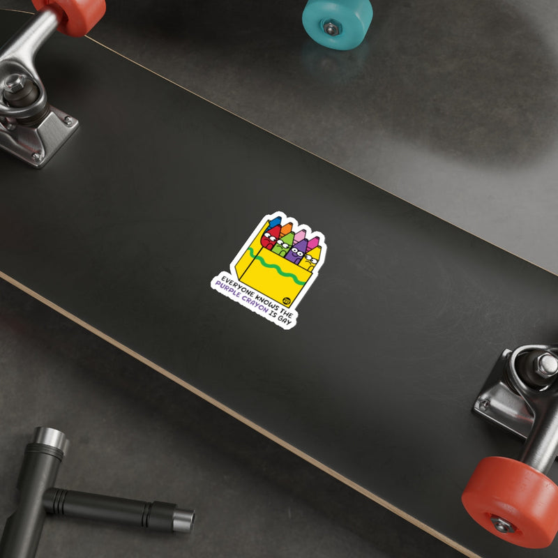 Load image into Gallery viewer, Everyone Knows the Purple Crayon is Gay sticker
