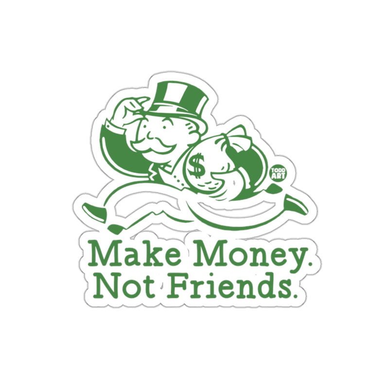Load image into Gallery viewer, Make Money Not Friends Monochrome Graphic Design sticker
