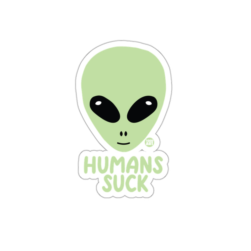 Load image into Gallery viewer, Alien Saying Humans Suck Sticker Unique Design
