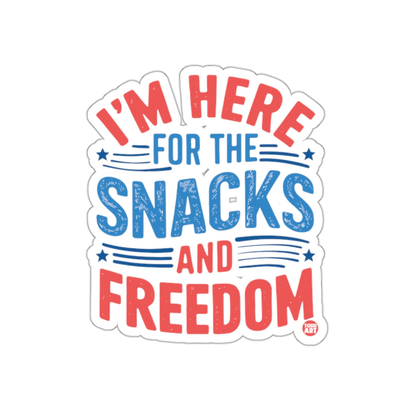 Load image into Gallery viewer, I'm Here For The Snacks And Freedom sticker
