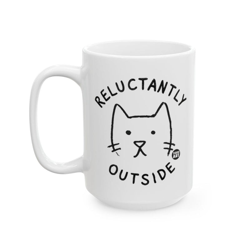 Load image into Gallery viewer, Reluctantly Outside Funny Cat Mug for Cat Lovers
