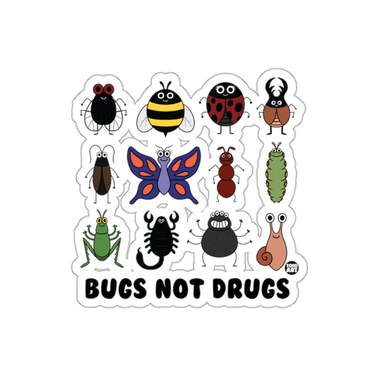 Bugs Not Drugs Sticker Fun Cartoon Design