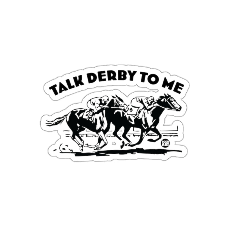 Load image into Gallery viewer, Talk Derby To Me Vintage Horse Racing Sticker
