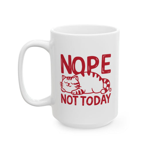 Funny Cat Nope Not Today Design Coffee Mug