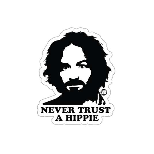 Never Trust a Hippie Image Graphic Art Illustration sticker