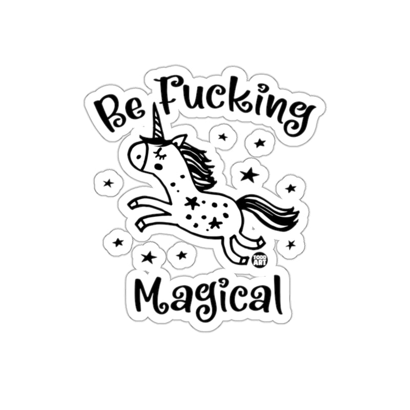 Load image into Gallery viewer, Be Fucking Magical Unicorn Sticker
