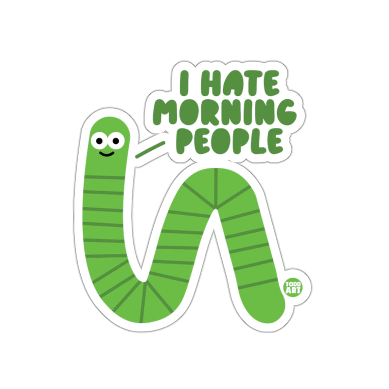 Load image into Gallery viewer, I Hate Morning People Sticker Todd Art product
