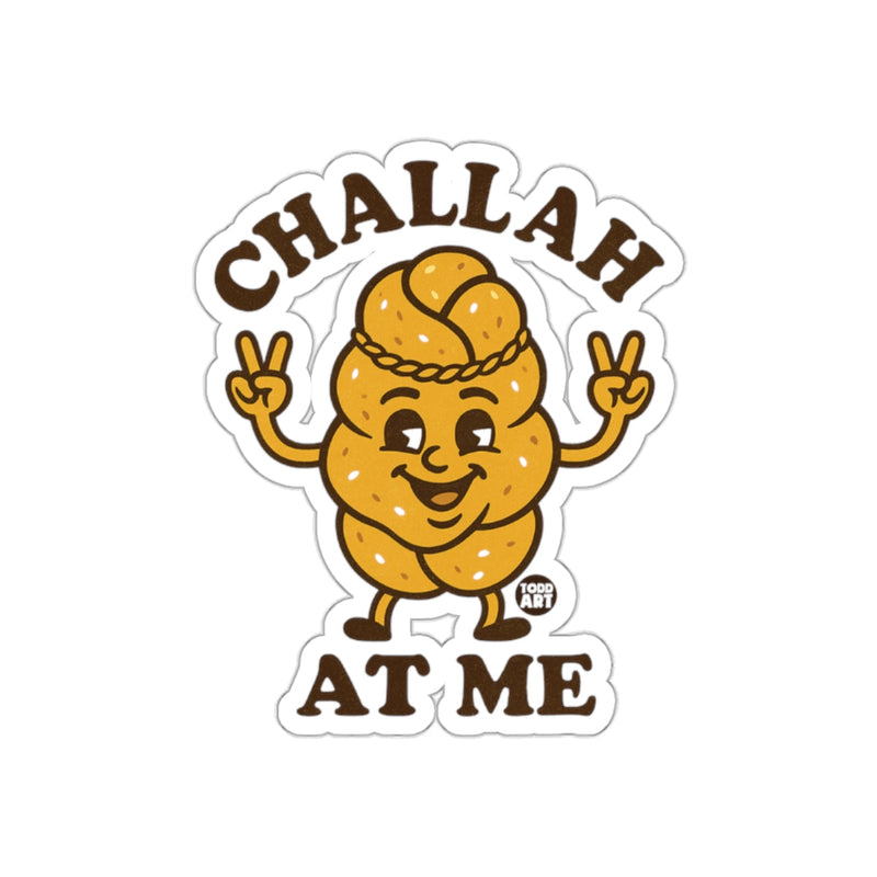 Load image into Gallery viewer, Funny Challah At Me Bread Character Sticker
