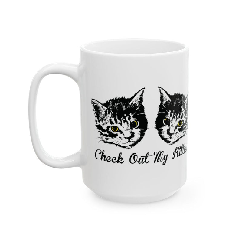 Load image into Gallery viewer, Check Out My Kitties adorable cats design mug
