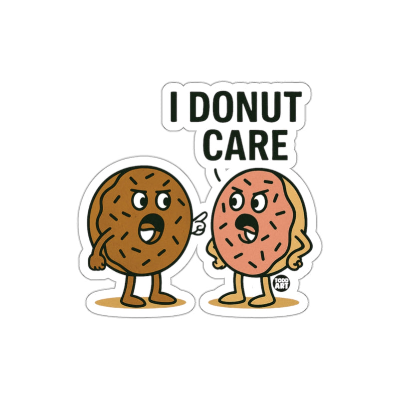 Load image into Gallery viewer, I Donut Care Cute Funny Donut Sticker Product
