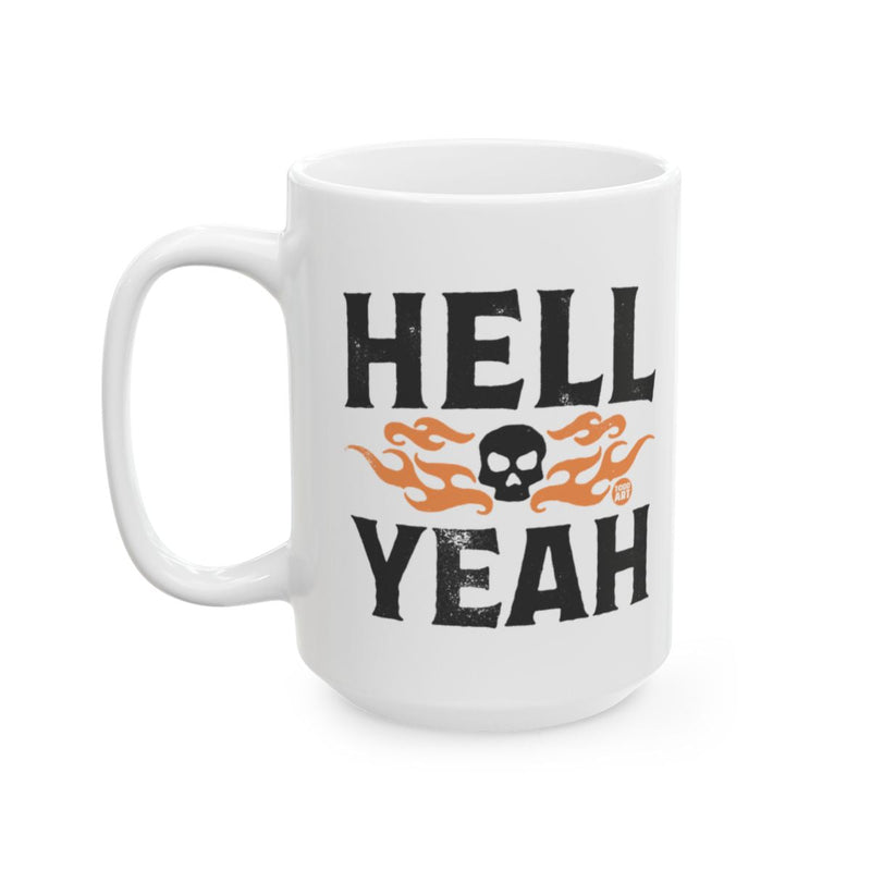 Load image into Gallery viewer, Hell Yeah Skull with Flames Design Coffee Mug
