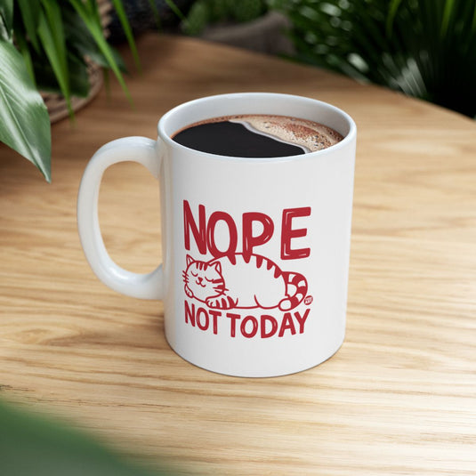 Fun Nope Not Today Cat Graphic White Coffee Mug