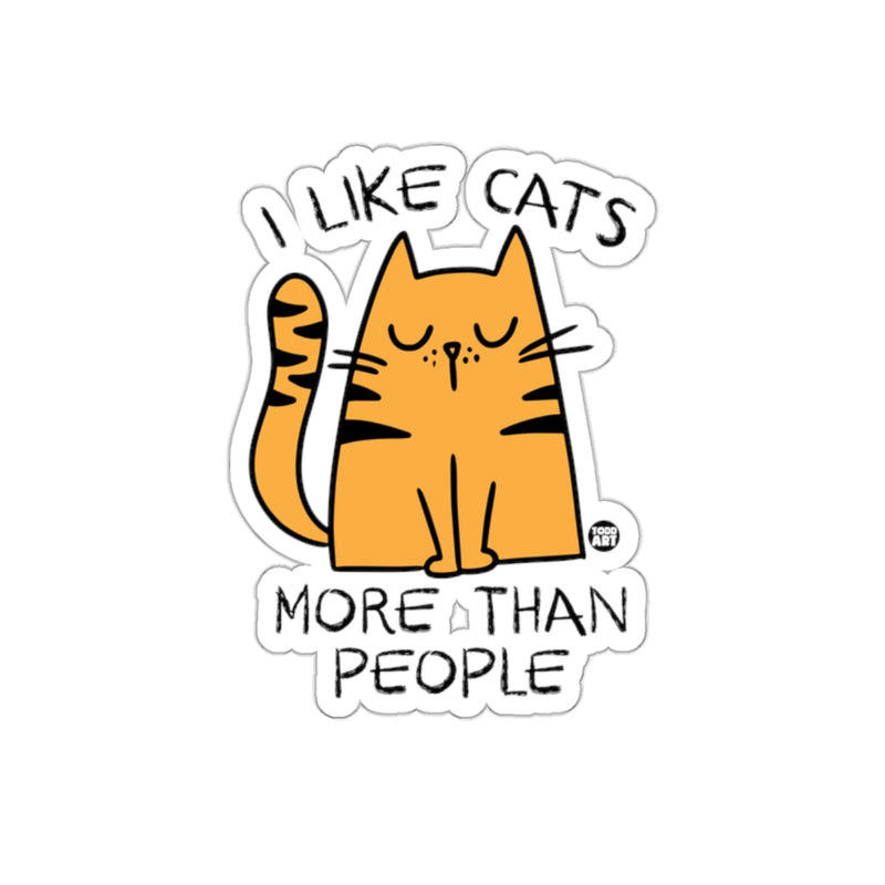 Load image into Gallery viewer, I Like Cats More Than People Funny Cat Sticker
