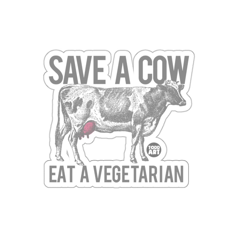 Load image into Gallery viewer, Save A Cow Eat A Vegetarian Sticker
