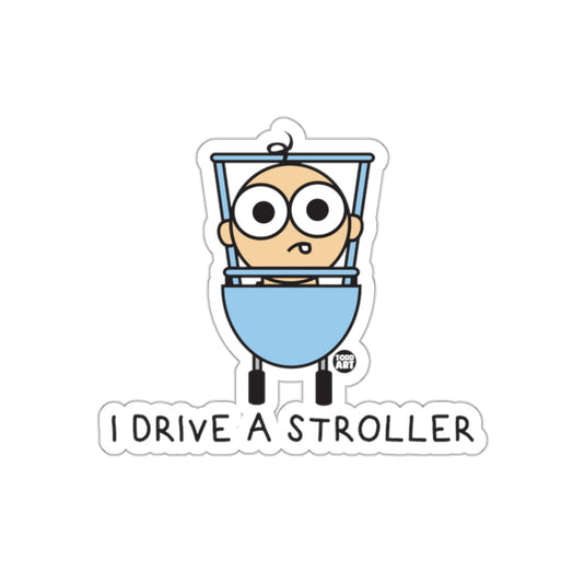 I Drive A Stroller Funny Baby Cartoon Sticker