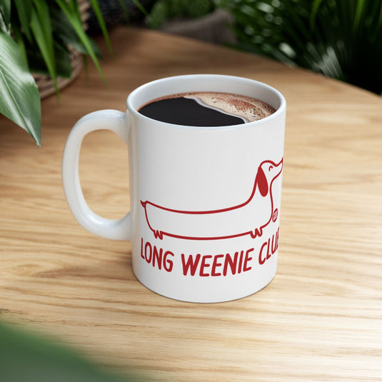 Long Weenie Club Funny Dachshund Coffee Mug