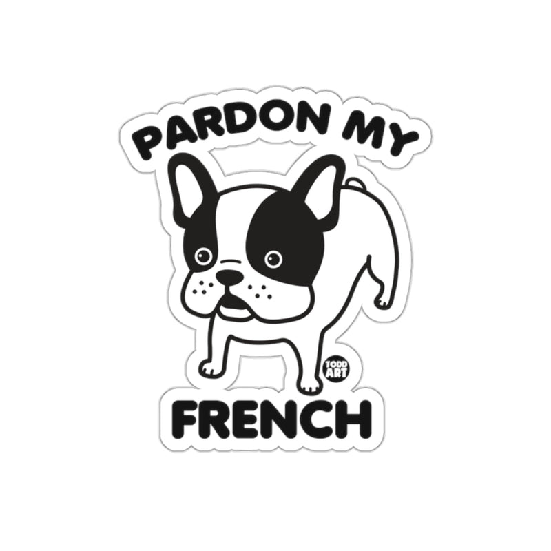 Load image into Gallery viewer, Pardon My French Bulldog Funny Sticker Fan Product
