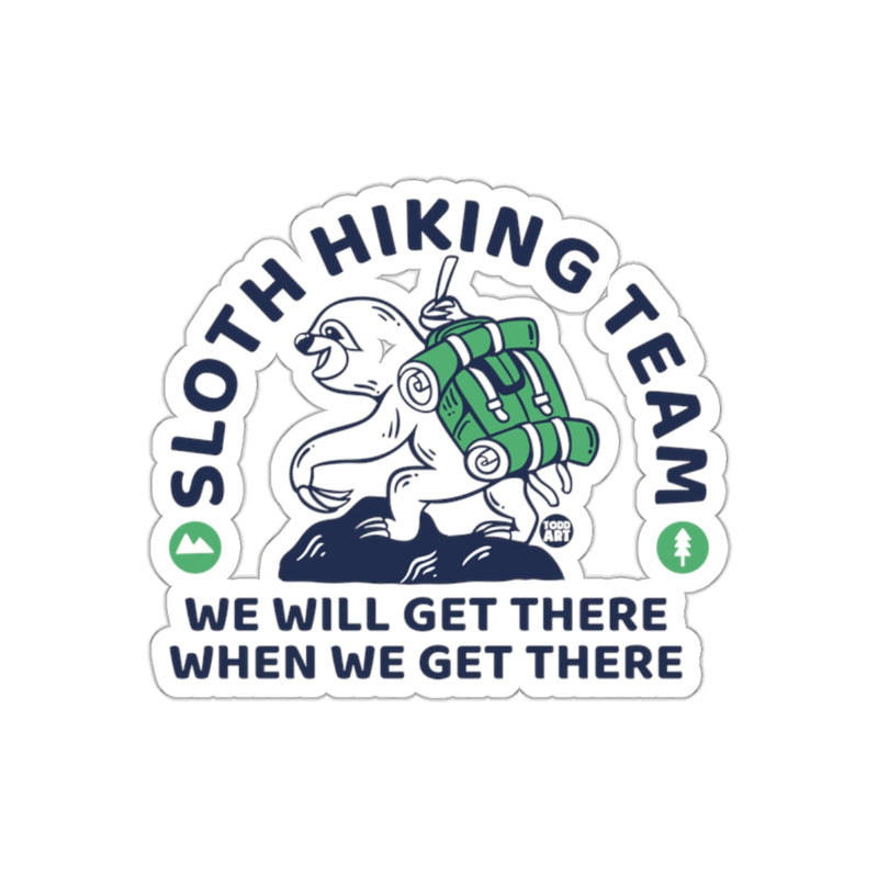 Load image into Gallery viewer, Sloth Hiking Team Cute Backpack Sloth Hiking Team sticker
