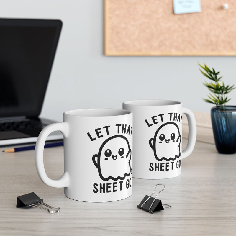 Load image into Gallery viewer, Let That Sheet Go Funny Ghost Design Coffee Mug
