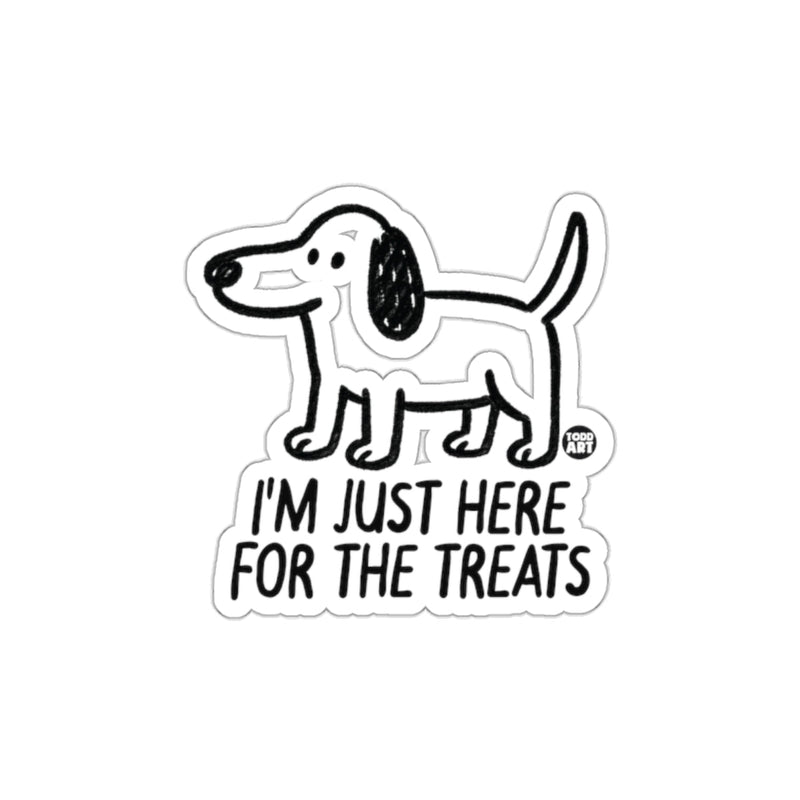 Load image into Gallery viewer, I'm Just Here For The Treats Dog Sticker
