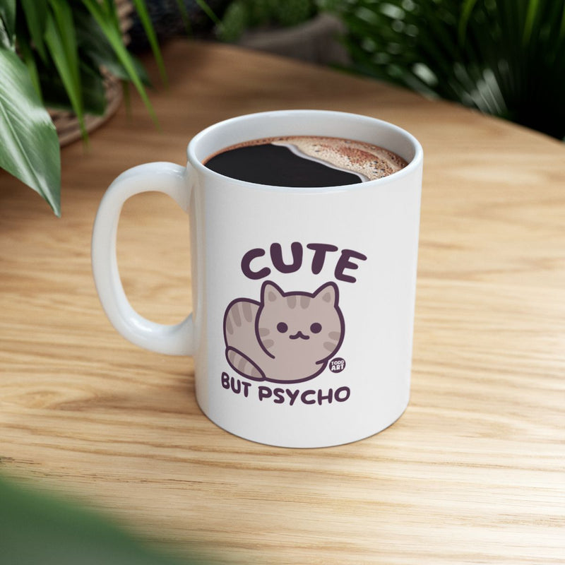 Load image into Gallery viewer, Adorable Cat Cute But Psycho Mug Ideal for Cat Lovers
